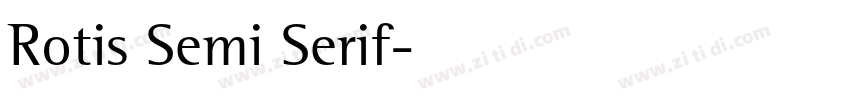Rotis Semi Serif字体转换